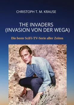 tredition Außerirdische / Ufos-The Invaders (Invasion von der Wega)
