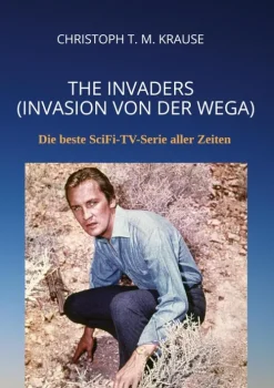 tredition Außerirdische / Ufos*The Invaders (Invasion von der Wega)