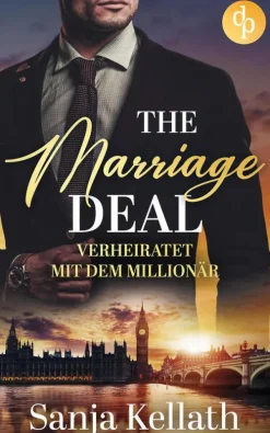 The Marriage Deal*dp DIGITAL PUBLISHERS GmbH