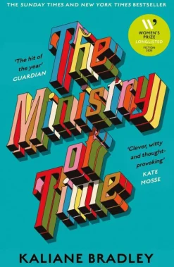 The Ministry of Time*Hodder And Stoughton Ltd. Best