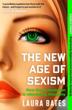 The New Age of Sexism*Simon + Schuster UK New