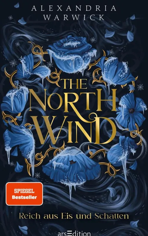 Ars Edition GmbH Romantasy-The North Wind - Reich aus Eis und Schatten (The Four Winds 1)