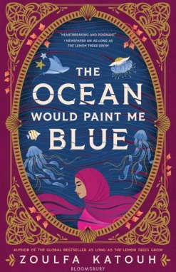 Bloomsbury UK Jugendbücher-The Ocean Would Paint Me Blue