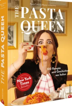 Christian Verlag GmbH Star-Köche|Gäste & Feste-The Pasta Queen