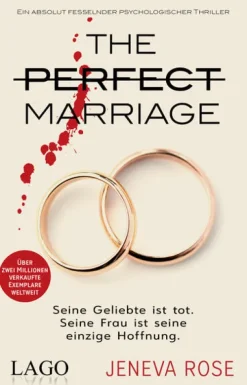 LAGO Psychothriller*The Perfect Marriage