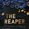 The Reaper - Du bist sein Untergang*Piper Verlag GmbH