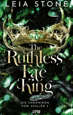 The Ruthless Fae King - Die Chroniken von Avalier 3*ONE Sale