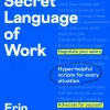 The Secret Language of Work*Penguin Books Ltd (UK) Outlet
