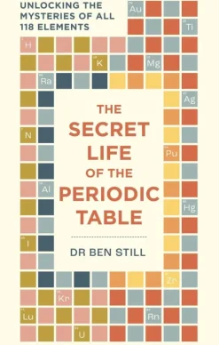 Octopus Publishing Ltd. Fachbücher*The Secret Life of the Periodic Table