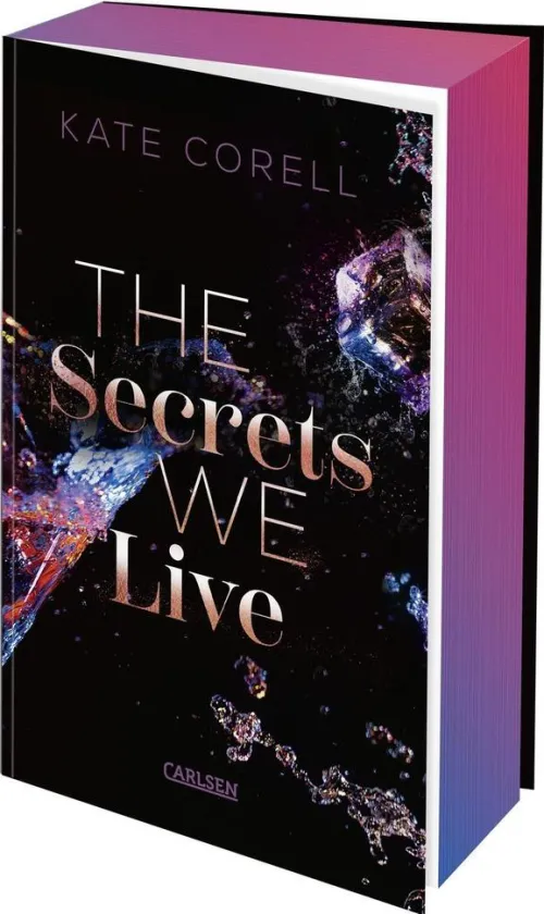 Carlsen Verlag GmbH Die Reichen, Berühmten Und Mächtigen-The Secrets We Live (Brouwen Dynasty 2)