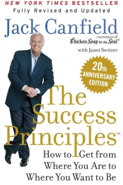 The Success Principles(TM)*Harper Collins Publ. USA Outlet