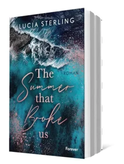 Forever Romantic Suspense*The summer that broke us