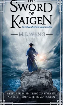 The sword of Kaigen: Eine theonitische Kriegsgeschichte*Adrian & Wimmelbuch DIG Online