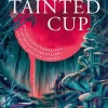 The Tainted Cup*Adrian & Wimmelbuch DIG New