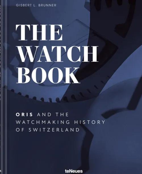 teNeues Verlag GmbH Mode & Design|Lifestyle*The Watch Book - Oris