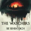 Festa Verlag Horror Gegenwart*The Watchers - Sie sehen dich