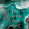 Forever Romantic Suspense*The waves that swept us away