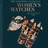 teNeues Verlag GmbH Architektur & Wohnen-The Wonderful World of Women's Watches