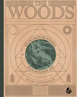 Naumann & Göbel Verlagsg. Reisen, Orte & Menschen-THE WOODS