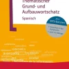 Thematischer Grund- und Aufbauwortschatz Spanisch*Klett Sprachen GmbH Outlet