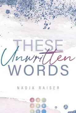 Impress Reime & Lieder*These Unwritten Words