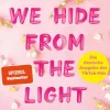 Forever New Adult|Romantic Suspense-Things We Hide From The Light
