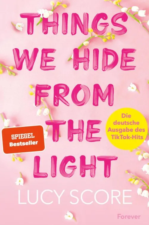 Forever New Adult|Romantic Suspense-Things We Hide From The Light