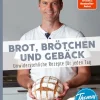 riva Verlag Backen-Thomas kocht: Brot, Brötchen und Gebäck