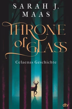 dtv Verlagsgesellschaft Young Adult|Liebesromane-Throne of Glass - Celaenas Geschichte