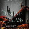 dtv Verlagsgesellschaft Young Adult|Liebesromane-Throne of Glass - Herrscherin über Asche und Zorn
