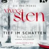Tief im Schatten. Ein Fall für Hanna Ahlander*Der Audio Verlag GmbH Clearance