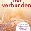 Kösel-Verlag Beziehungen & Sexualität-Tief verbunden