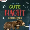 United Soft Media (USM) Kinder- & Jugendbücher·Kinderbeschäftigung*Tierische Gute-Nacht-Geschichten,1 Audio-CD