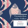 PENDRAGON Verlag Märchen & Sagen|Erstlesebücher*Tiermärchen aus Vietnam