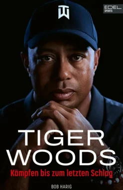 Edel Sports - ein Verlag der Edel Verlagsgruppe Sport-Tiger Woods