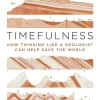 Princeton Univers. Press Fachbücher*Timefulness