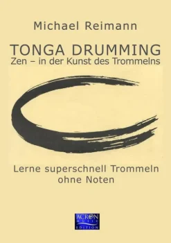Tonga Drumming - Zen in der Kunst des Trommelns*Acron Music Edition Discount