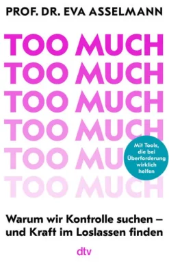 dtv Verlagsgesellschaft Psychologie*Too much