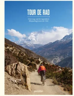 Gestalten Reisen, Orte & Menschen-Tour de Rad