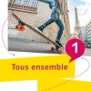 Tous ensemble 1. Schulbuch fester Einband*Klett Ernst /Schulbuch
