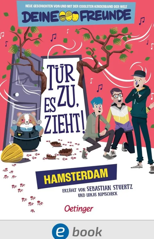 Kinder Oetinger Reime & Lieder-Tür zu, es zieht! Hamsterdam. Band 2