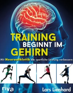 Münchner Verlagsgruppe Sport & Fitness*Training beginnt im Gehirn