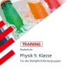 Training Realschule - Physik 9. Klasse*Stark Verlag GmbH Best