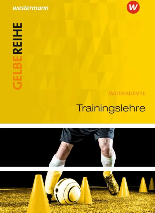 Trainingslehre. Materialien für den Sekundarbereich 2*Schroedel Verlag GmbH