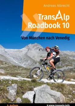Transalp Roadbook 10: Von München nach Venedig*BoD - Books on Demand Outlet