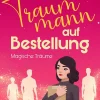 dp DIGITAL PUBLISHERS GmbH Cosy Fantasy-Traummann auf Bestellung