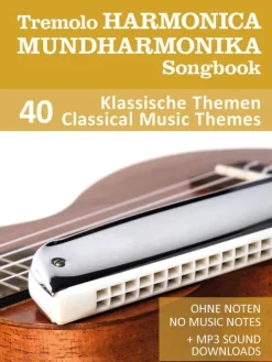 Tremolo Mundharmonika / Harmonica Songbook - 40 Klassische Themen / Classical Music Themes*epubli Outlet