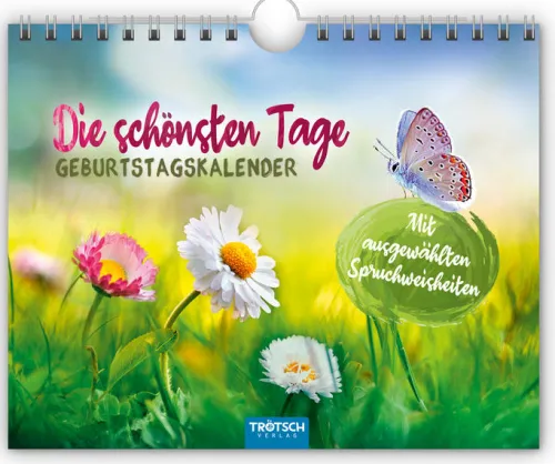 Trötsch Verlag GmbH Wandkalender|Geburtstagskalender-Trötsch Geburtstagskalender Die schönsten Tage Geburtstagskalender mit ausgewählten Sprüchen