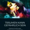 Stejnar Verlag Esoterische Thriller-Träumen kann gefährlich sein | MAGIE UND MYSTIK IM 3. JAHRTAUSEND