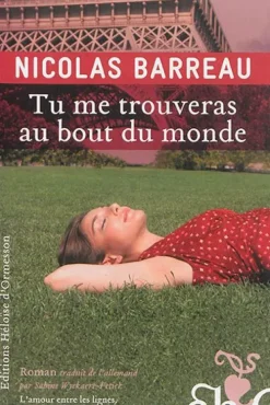 Hachette Französische Bücher*Tu me trouveras au bout du monde